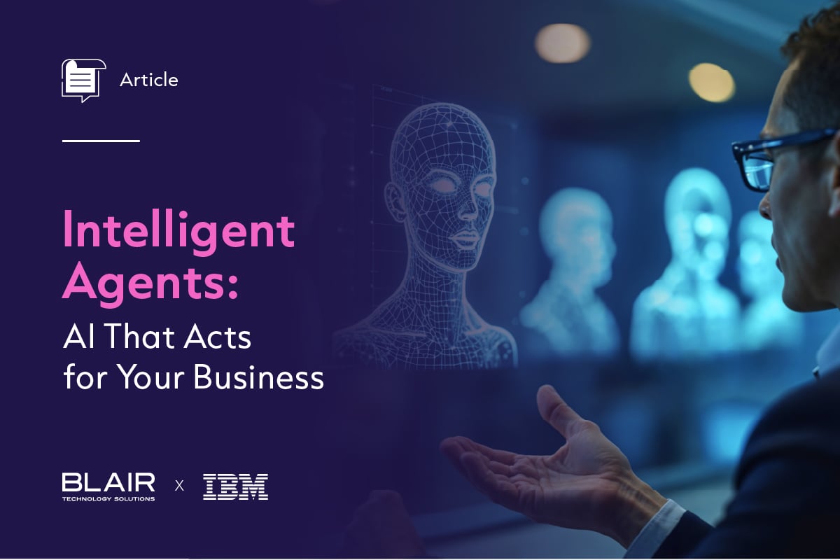 BLAIR - Intelligent Agents: AI That Acts for Your Business