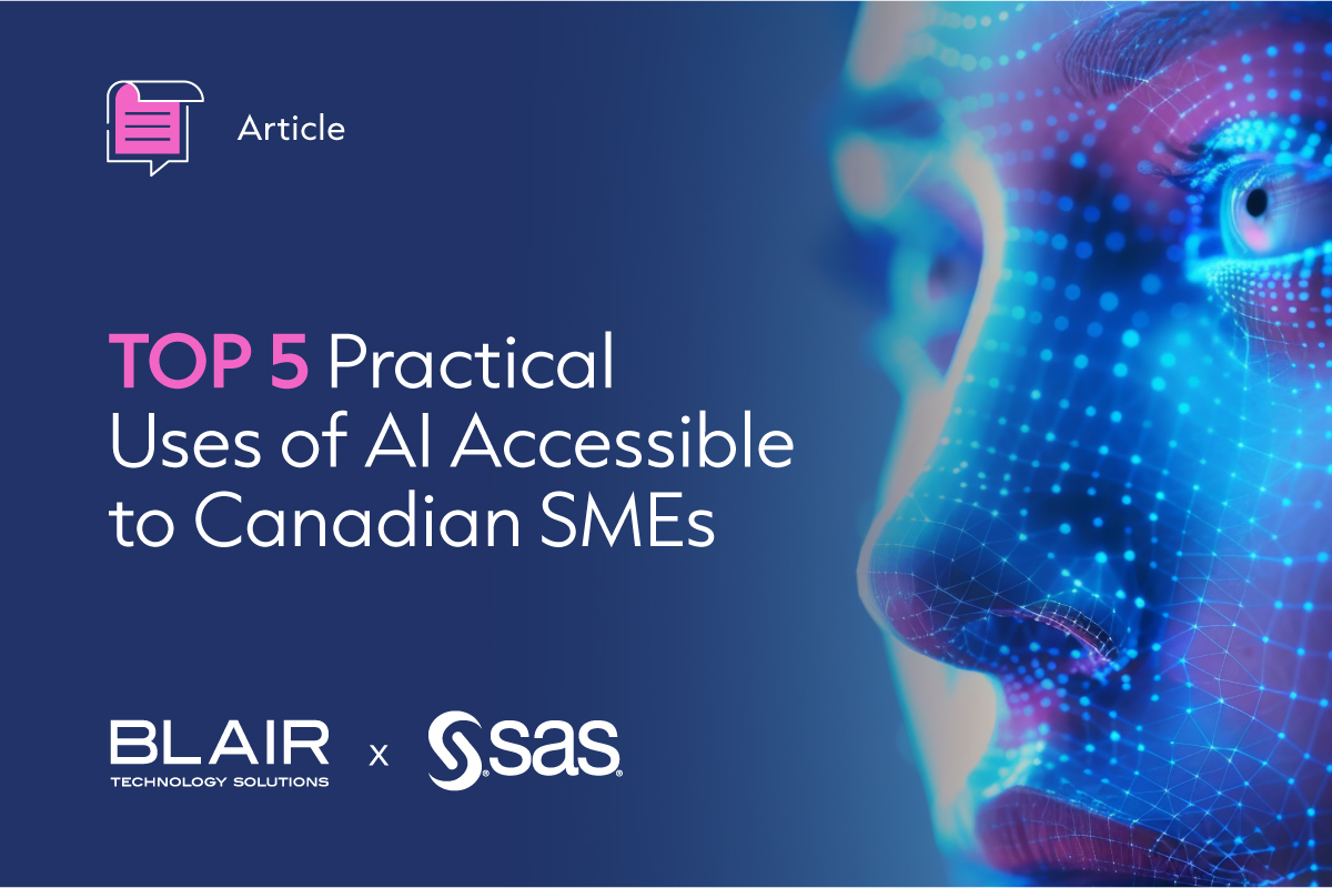 BTS - Top 5 Practical Uses of AI Accessible to Canadian SMEs