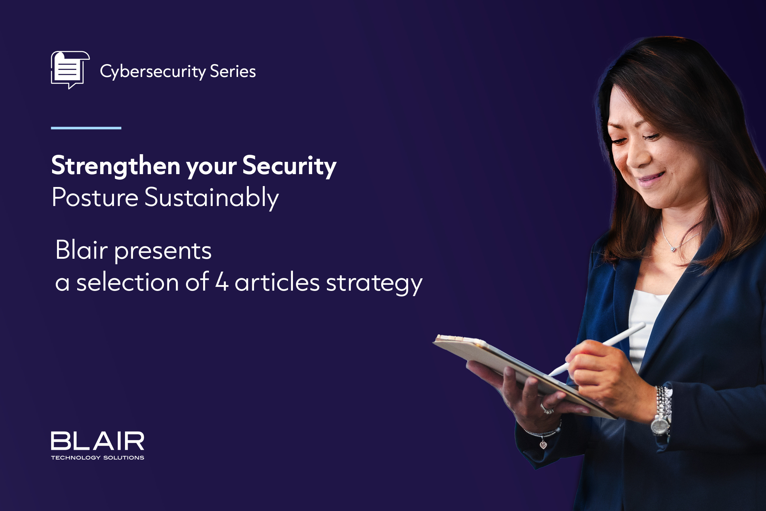 Cybersecurity Series - Strengthen your Security Posture Sustainably